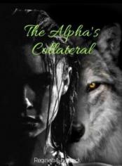 The Alpha's Collateral