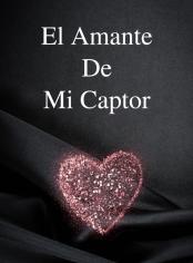 El amante de mi captor