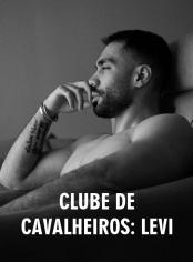 Clube de Cavalheiros: Levi