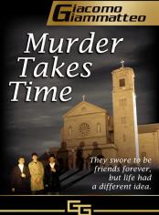 Murder Takes Time