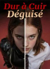 Dur à Cuir Déguisé