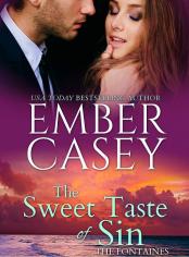 The Fontaines of Hollywood series: The Sweet Taste of Sin