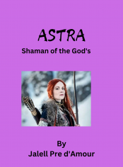 ASTRA - Shaman of the Gods