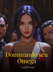 Dominando seu Omega