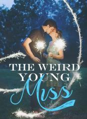 The Weird Young Miss