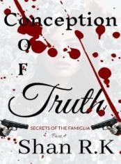 Conception Of Truth(Book 4 of Secrets Of The Famiglia)