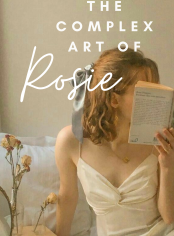  The Complex Art of Rosie