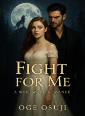Fight for me