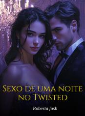 Sexo de uma noite no Twisted