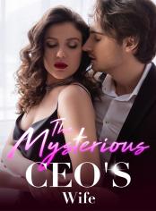 The Mysterious CEO's Wife