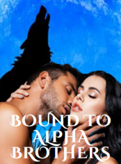 Bound to Alpha Brothers