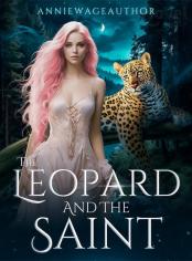 The Leopard And The Saint
