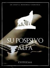 Su Posesivo Alfa
