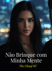 Não brinque com minha mente