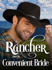 The Rancher takes his Convenient Bride