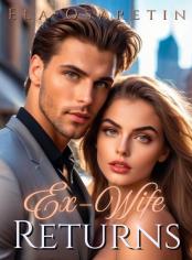 Ex-Wife Returns