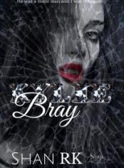 Kylie Bray-Love Hate and Billions