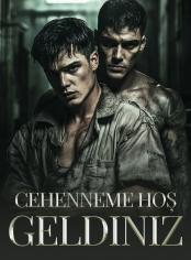 Cehenneme Hoş Geldiniz