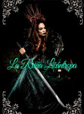 La Reina Licántropa