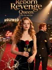 Reborn Revenge Queen: Eye for an Eye
