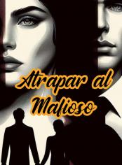 Atrapar al mafioso
