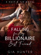 Falling for My Billionaire Best Friend