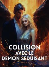 Collision Avec Le Démon Séduisant