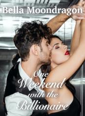 One Weekend with the Billionaire