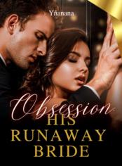 Obsession: His Runaway Bride