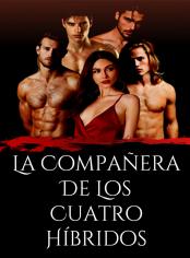 La Compañera de los Cuatro Híbridos