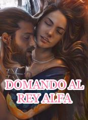 Domando al rey alfa