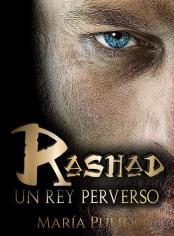 RASHAD, UN REY PERVERSO