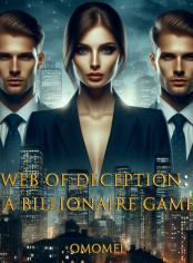 Web Of Deception:A Billionaire Game