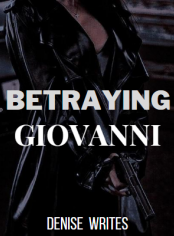 Betraying Giovanni