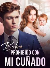 Bebé prohibido con mi cuñado
