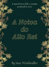 A Noiva do Alto Rei