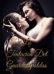 La tentación del guardaespaldas