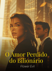 O Amor Perdido do Bilionário