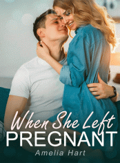 When She Left, Pregnant