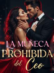 La Muñeca Prohibida del CEO