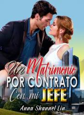 Un Matrimonio Por Contrato Con Mi Jefe