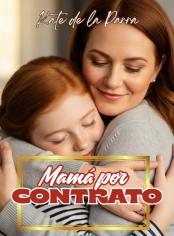 Mamá por Contrato