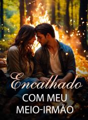 Encalhado com meu meio-irmão