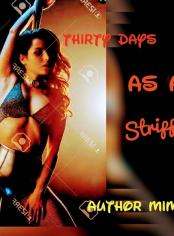 Thirty days as a stripper