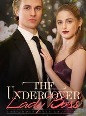 The Undercover Lady Boss
