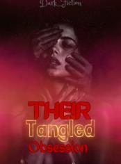 Their Tangled obsession (18+)