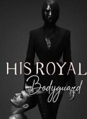 His Royal Bodyguard: Billionaire