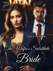 The Mafia's Substitute Bride