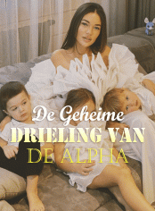 De Geheime Drieling van de Alpha