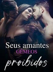 Seus amantes gêmeos proibidos